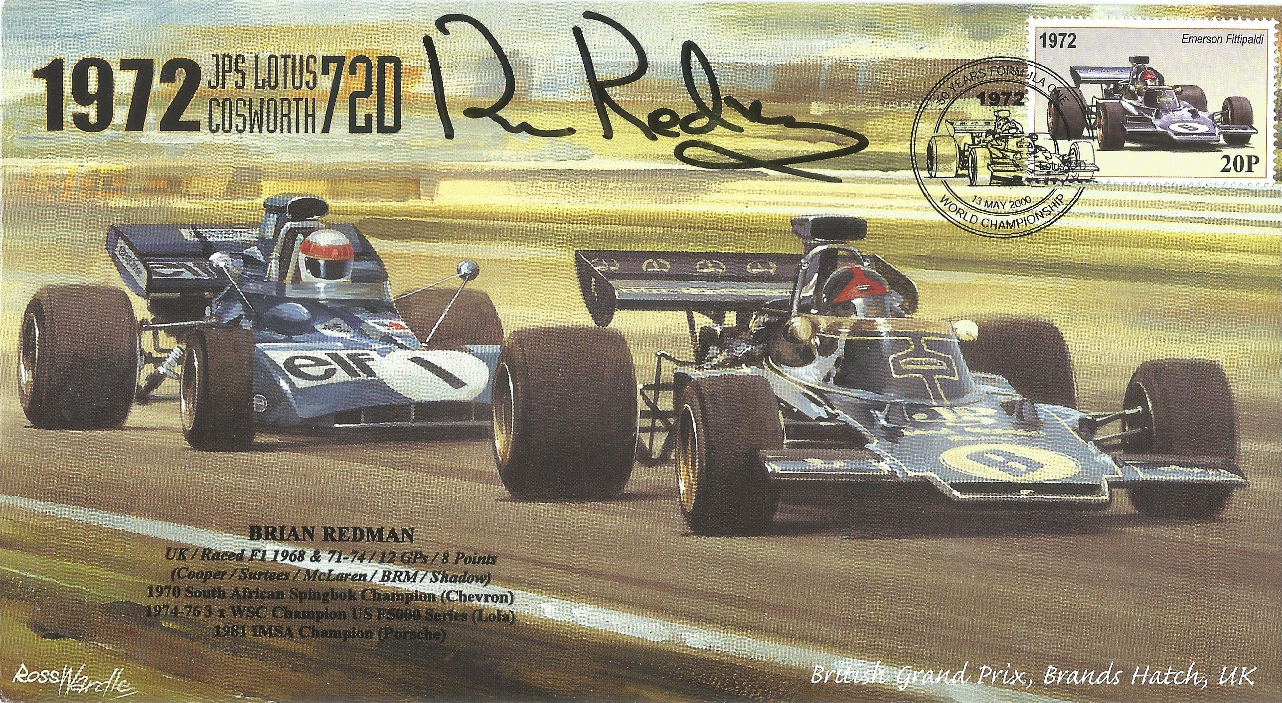 Motor Racing Brian Redman signed 2000 Formula One cover 1972 JPS Lotus 720 Cosworth cover. Good