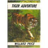 1st Edition 1979 Tiger Adventure by Willard Price. Hardback book with dust jacket and in good