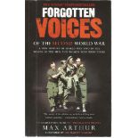 Forgotten Voices of the Second World War paperback by Max Arthur. A new history of World War Two