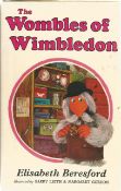 1st Edition 1976 The Wombles of Wimbledon hardback by Elisabeth Beresford. Illustrated by Barry