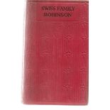 The Swiss Family Robinson by Johann Rudolf Wyss. Hardback book with Prize Award insert on inside