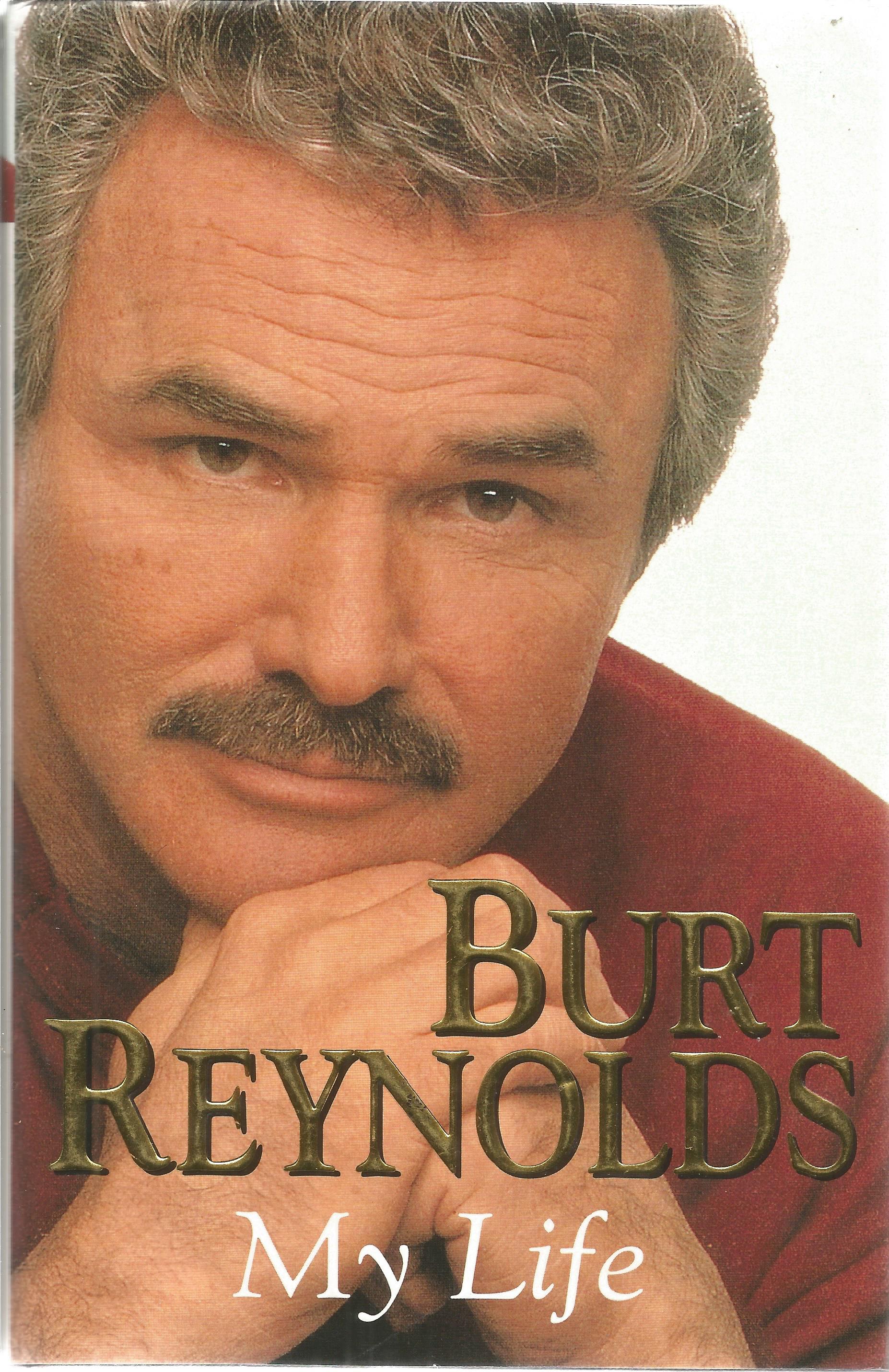 Burt Reynolds autobiography My Life. Hardback book with dust jacket and in good condition. Published