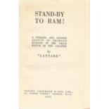 1st Edition 1943 of Stand-By to RAM! By "Lanyard". A hard back book with no dust jacket. 114