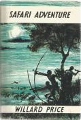1st Edition Safari Adventure by Willard Price. Hardback book with dust jacket. Published 1966.