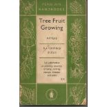 Tree Fruit Growing by Raymund Bush. Unsigned paperback book 205 pages printed in Great Britain in