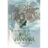 The Voyage of the Jerlie Shannara Ilse Witch by Terry Brooks. Hardback with a few tears on dust