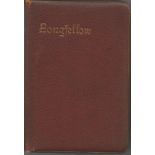 The Poetical works of Henry W Longfellow. Unsigned hardback book 878 pages no dust jacket printed in