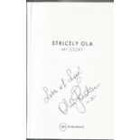 Ola Jordan signed 1st Edition of hardback book Strictly Ola. Book is in good condition with dust