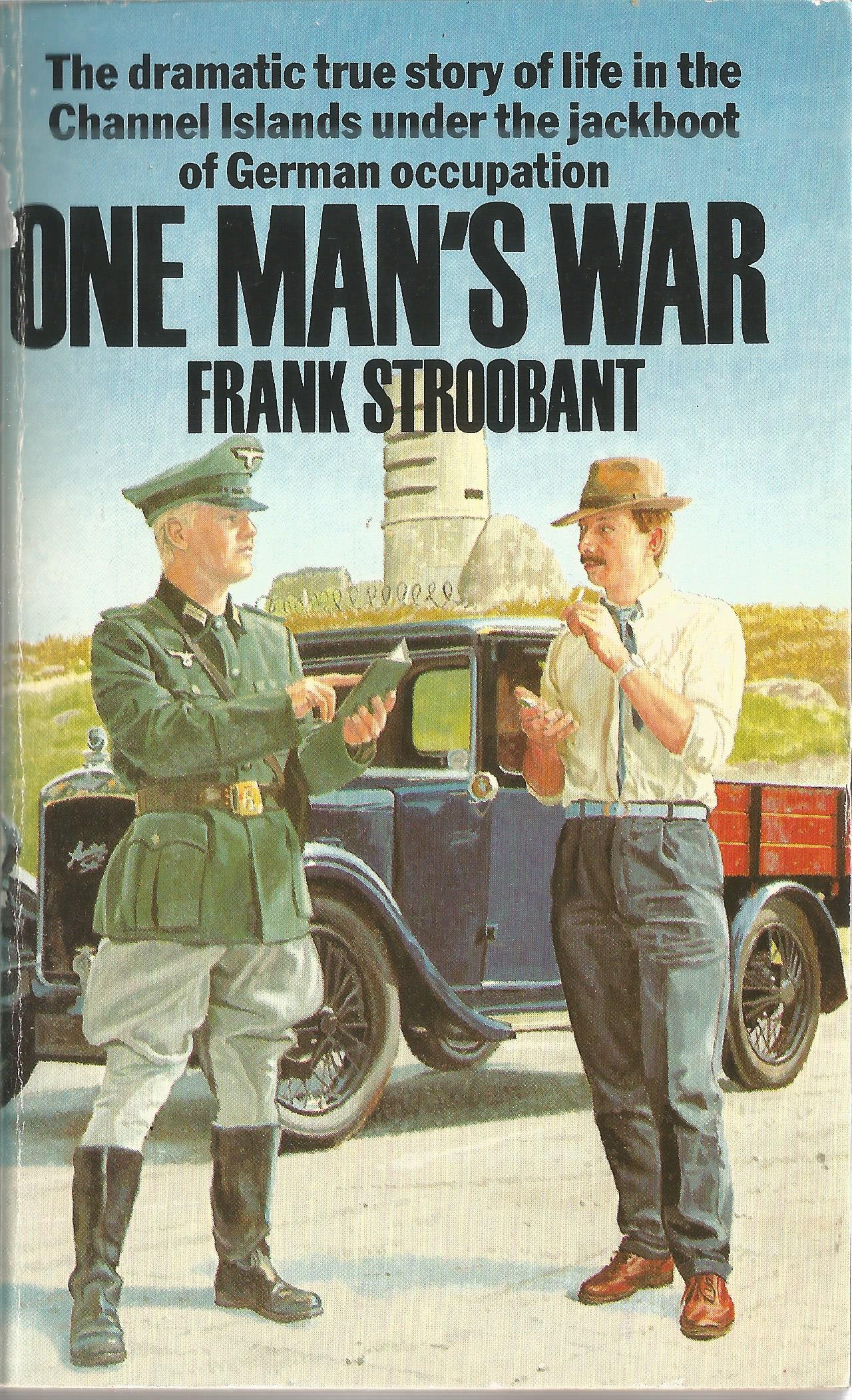 Frank Stroobant signed on inside page of One Man's War. Paperback book in good condition, 167 pages. - Image 2 of 3