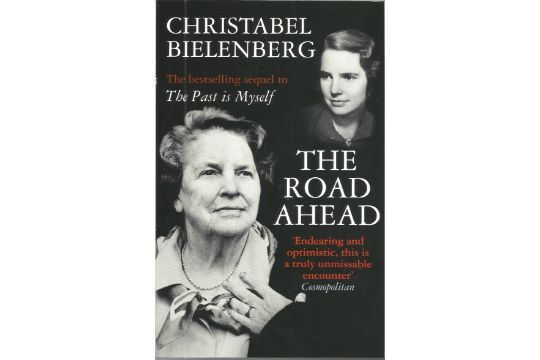 The Road Ahead paperback by Christabel Bielenberg. The bestselling sequel to The Past is Myself. - Image 1 of 2