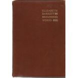 Browning's Works by Elizabeth Barrett. Unsigned hardback book Volume II with no dust jacket ,294