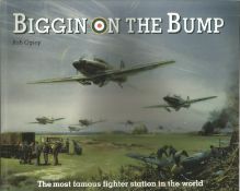 Biggin on The Bump paperback by Bob Ogley. The most famous fighter station in the world. Reprinted