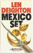 Mexico Set by Len Deighton. Hardback book with dust jacket and in good condition. The first spy