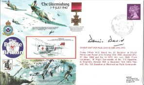 Battle of Britain The Skirmishing 1-9 July 1940 RAFA 1 FDC signed by Group Captain Dennis David