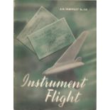 Instrument Flight Air Ministry pamphlet 208 issued by The Directorate of Command and Staff