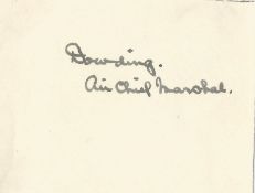 WW2 Air Chief Marshall Sir Hugh Dowding signed small white page. Air Chief Marshal Hugh Caswall