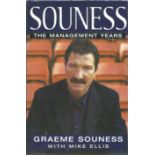 Graeme Souness signed hardback book titled Souness The Management Years signature on the inside