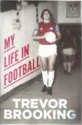 Trevor Brooking signed hardback book titled My Life in Football signature on the inside title