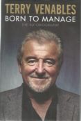 Terry Venables signed hardback book titled Born to Manage The Autobiography signature on the