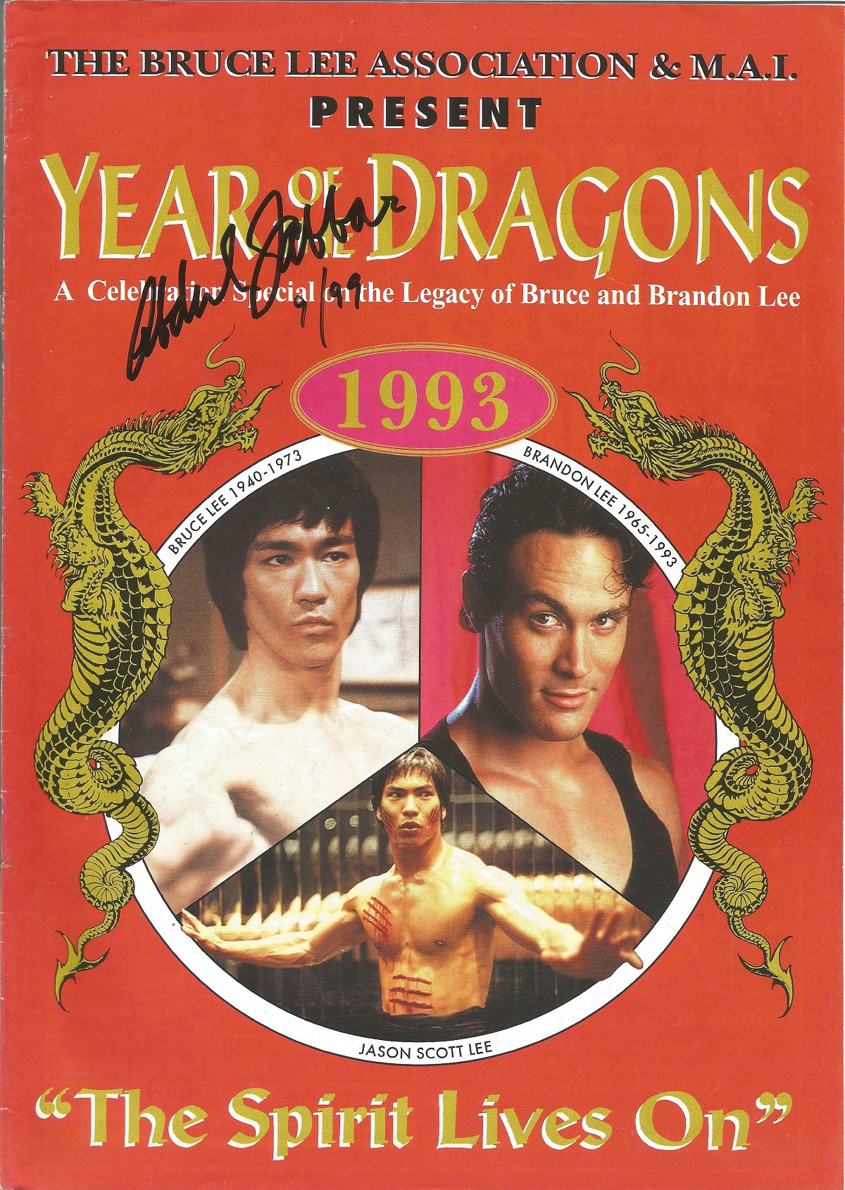 Year of the Dragons 1993 Magazine The Spirit Lives On signed on the cover by Bruce Lees friend