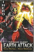 Steve Barlow and Steve Skidmore signed Tyranno Quest Earth Attack softback book. Signed on inside