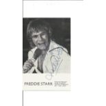 Freddie Starr signed 6x4 black and white photo. Dedicated. Good Condition. All signed pieces come