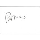 Patrick McNee signed 6x4 white card. Good Condition. All signed pieces come with a Certificate of