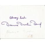 Deanna Durbin small signature piece. Good Condition. All signed pieces come with a Certificate of
