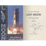 Apollo 13 Astronaut James Lovell. Hardback copy of Lovell's autobiography Lost Moon. Good Condition.