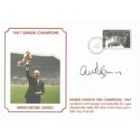 Alex Stepney Signed Manchester United 1967 League Champions Commemorative Cover . Good Condition.