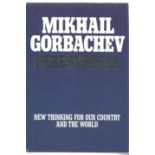 Mikhail Gorbachev signed Perestroika new thinking for our country and the world hardback book,