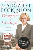Margaret Dickinson signed Daughters of Courage paperback book. Signed on inside title page. Good