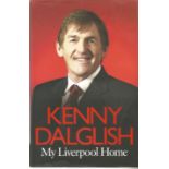 Kenny Dalglish signed My Liverpool Home hardback book, Signed on inside front page . Good Condition.