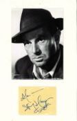 Sterling Hayden signature piece mounted below black and white photo. Approx overall size 14x10.