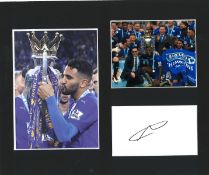 Football Riyad Mahrez 12x10 mounted signature piece includes two colour photos during his time