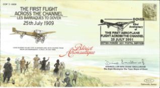 The First Flight Across The Channel 25th July 1909 Les Barraques to Dover signed FDC No. 30 of