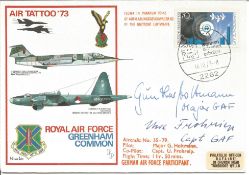 Major Gunther Holtmann and Cpt U Frohreip signed flown Air Tatoo'73 RAF Greenham Common FDC No 30 of