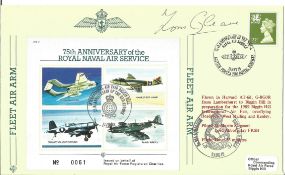 Group Captain Tom Gleave CBE signed Fleet Air Arm flown FDC 75th Anniversary of the Royal Naval
