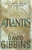 Unsigned 1st Edition hard back book Atlantis by David Gibbins. Published in 2005. Good condition