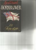 Lieutenant Hornblower by C S Forester. Unsigned hardback book with dust jacket printed in 1952 in