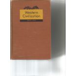 Western Civilization since 1500 by Tschan Grimm and Squires. Unsigned hardback book no dust jacket