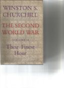 The Second World War Volume 11 Their Finest Hour by Winston S Churchill. Unsigned hardback book with
