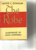 The Robe by Lloyd C Douglas. Unsigned hardback book with dust jacket printed in 1954 in Great