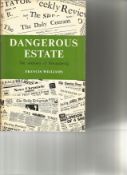 Dangerous Estate The Anatomy of Newspapers by Francis Williams. Hardback book with dust jacket