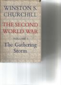 The Second World War Volume 1 The Gathering Storm by Winston S Churchill. Unsigned hardback book