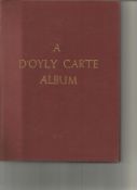 A D'oyly Carte Album A pictorial record of the Gilbert and Sullivan Operas by Roger Wood. Hardback