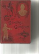 Life of General Gordon by Walter Scott. Unsigned hardback book with no dust jacket printed in London