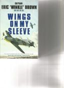 Wings on my Sleeve by Captain Eric 'Winkle' Brown. Unsigned paperback book printed in 2006 in