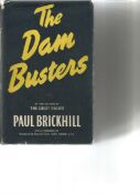 The Dam Busters by Paul Brickhill. Unsigned first edition hardback book with dust jacket printed