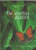 The Butterflies of Greece by Lazaros N Pamperis. Large Hardback book signed by the Author with